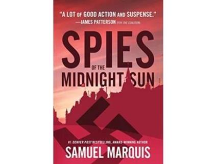 Livro Spies of the Midnight Sun A True Story of WWII Heroes World War Two Series de Samuel Marquis (Inglês)
