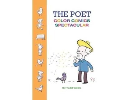 Livro The Poet Color Comics Spectacular de Todd Webb (Inglês)