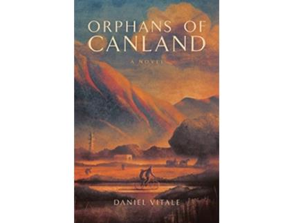 Livro Orphans of Canland de Daniel Vitale (Inglês)