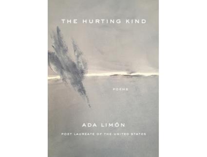 Livro Hurting Kind de Ada Limón (Inglês - Capa Dura)
