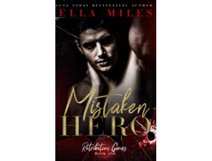 Livro Mistaken Hero Retribution Games de Ella Miles (Inglês)
