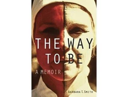 Livro Way to Be de Barbara T Smith (Inglês)