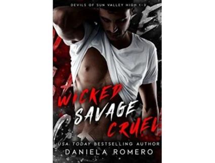 Livro Wicked Savage Cruel de Daniela Romero (Inglês)