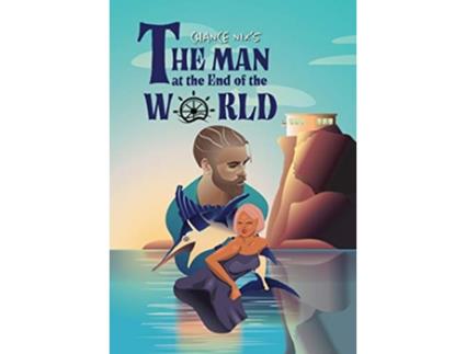 Livro The Man at the End of the World de Chance Nix (Inglês)
