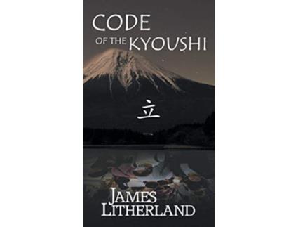 Livro Code of the Kyoushi Miraibanashi Book 1 de James Litherland (Inglês)