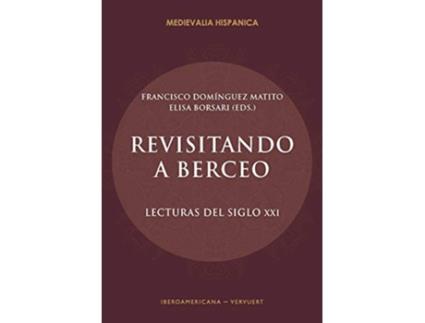Livro Revisitando a Berceo de Francisco Domínguez Matito e Elisa Borsari (Espanhol)