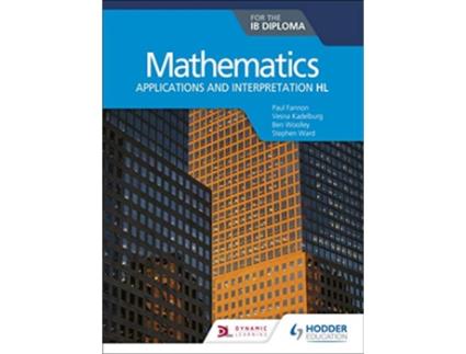 Livro Mathematics for the IB Diploma Applications and interpretation HL de Paul Fannon, Vesna Kadelburg et al. (Inglês)
