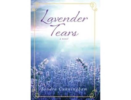 Livro Lavender Tears de Sondra Cunningham (Inglês)