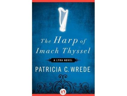 Livro Harp of Imach Thyssel de Patricia C Wrede (Inglês)