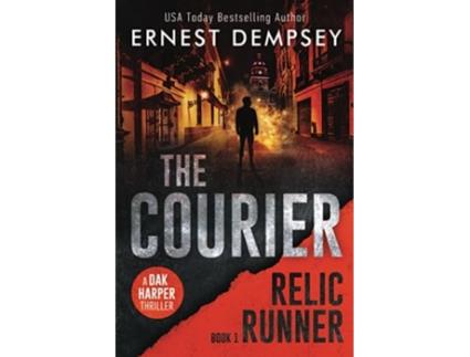 Livro The Courier A Dak Harper Thriller The Relic Runner de Ernest Dempsey (Inglês)