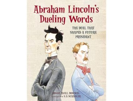 Livro Abraham Lincolns Dueling Words de Donna Janell Bowman (Inglês)