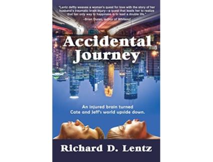 Livro Accidental Journey de Richard D Lentz (Inglês)