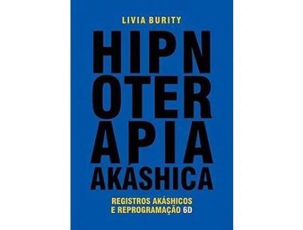 Livro Hipnoterapia Akáshica de Livia Burity (Português)