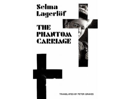 Livro The Phantom Carriage World of Discovery Norvik Press de Lagerlof Selma (Inglês)