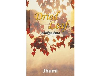 Livro Dried Leaf de Jhumi (Inglês)
