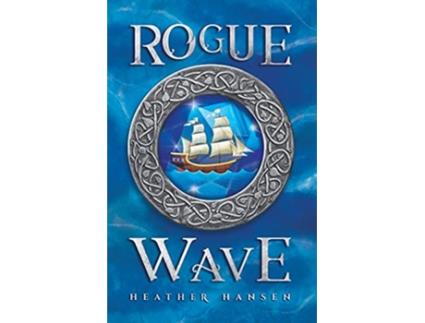 Livro Rogue Wave The Rogue Wave Series de Heather Hansen (Inglês)