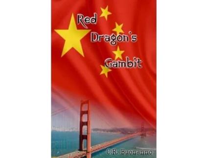 Livro Red Dragons Gambit de C R Buonanno (Inglês)