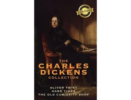 Livro The Charles Dickens Collection 3 Books Oliver Twist Hard Times and The Old Curiosity Shop Deluxe Library Edition de Charles Dickens (Inglês)