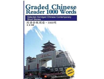 Livro Graded Chinese Reader 1000 Words Selected Abridged Chinese Contemporary Short Stories de Shi Ji (Inglês)