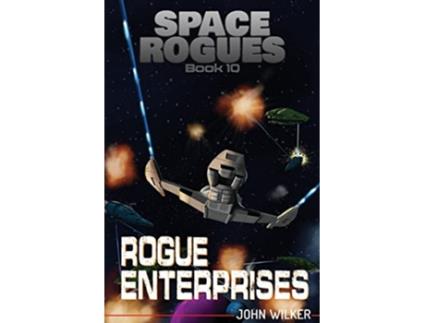 Livro Rogue Enterprises Space Rogues de John Wilker (Inglês)