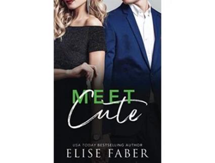 Livro Meet Cute de Elise Faber (Inglês)
