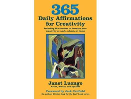 Livro 365 Daily Affirmations for Creativity de Janet Luongo (Inglês)