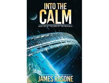 Livro Into the Calm Rise of the Republic de James Rosone (Inglês)