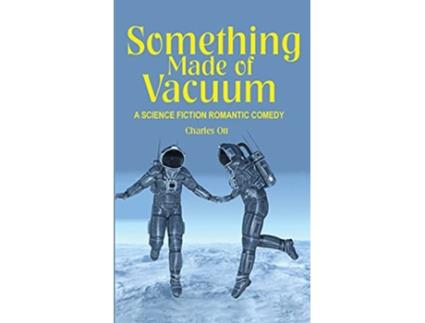 Livro Something Made of Vacuum de Charles Ott (Inglês)
