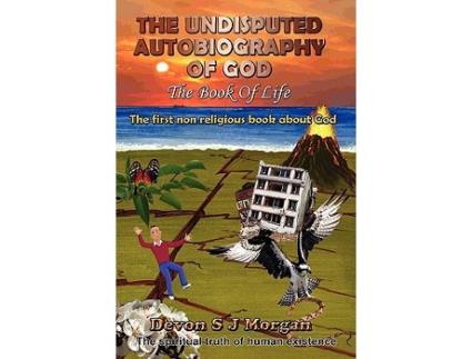 Livro The Undisputed Autobiography of God Middle English Edition de Chris Morgan Devon Morgan Chris Morgan (Inglês)