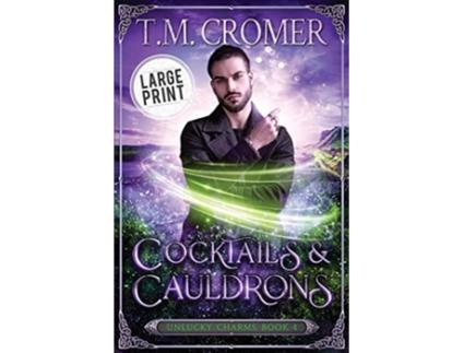 Livro Cocktails Cauldrons de T M Cromer (Inglês)