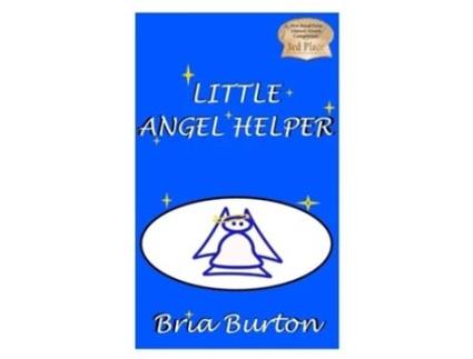 Livro Little Angel Helper de Bria Burton (Inglês)