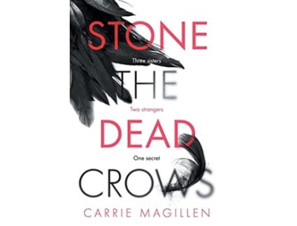 Livro Stone the Dead Crows The Sharif Thrillers de Carrie Magillen (Inglês)