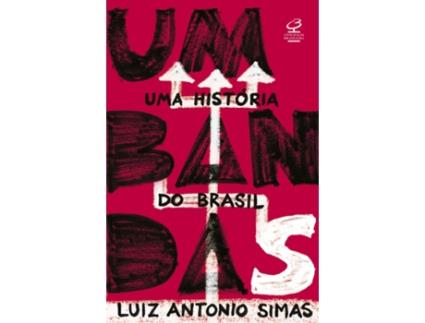 Livro Umbandas Uma História do Brasil de Luiz Antonio Simas (Português do Brasil)