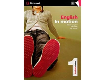 Livro English in Motion 1 Students Book Elementary A2 de Gillian Mary Holley, Robert Wyndham Campbell et al. (Espanhol)