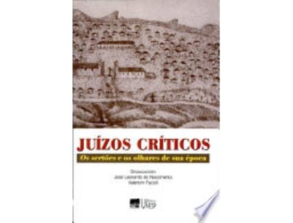 Livro Juízos Críticos: os Sertões e os Olhares de sua Época de JOSE LEONARDO DO NASCIMENTO (Português do Brasil)