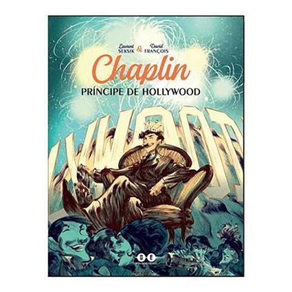 Dirac Dist Banda Desenhada Chaplin. Principe En Hollywood Spanish