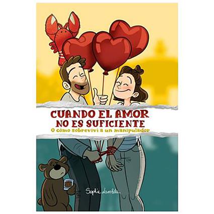 Saludarte Ediciones S.l. Banda Desenhada Cuando El Amor No Es Suficiente Spanish