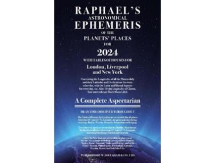 Livro Raphaels Ephemeris 2024 de Edwin Raphael (Inglês)