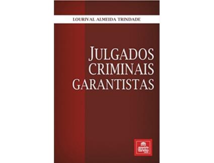 Livro Julgados criminais garantistas de Lourival Almeida Trindade (Português do Brasil)