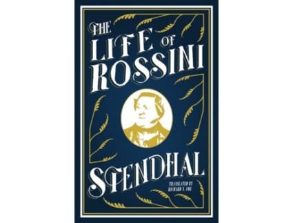 Livro Life of Rossini de Stendhal (Inglês)