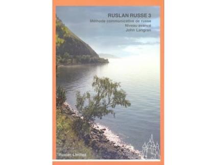 Livro Ruslan Russe 3 Methode Communicative De Russe Niveau Avan de Langran John (Francês)
