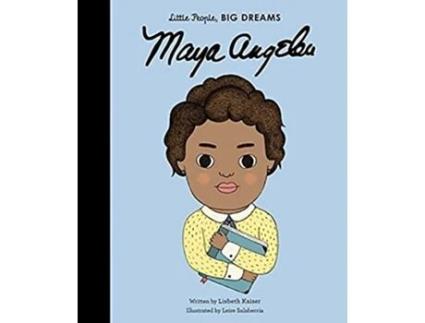 Livro Maya Angelou Volume 4 Little People BIG DREAMS 4 de Lisbeth Kaiser (Inglês)