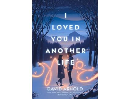 Livro I Loved You In Another Life de Arnold e David (Inglês)