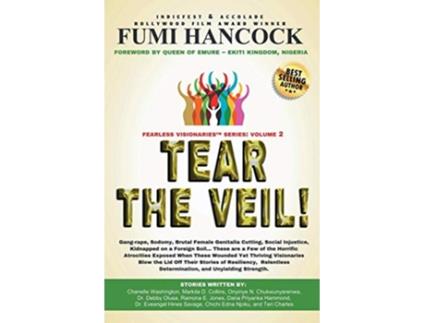 Livro Tear The Veil Volume 2 2 Fearless Visionariestm de Fumi Hancock (Inglês)
