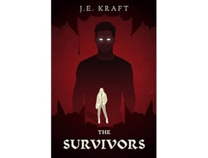 Livro The Survivors de J E Kraft (Inglês)
