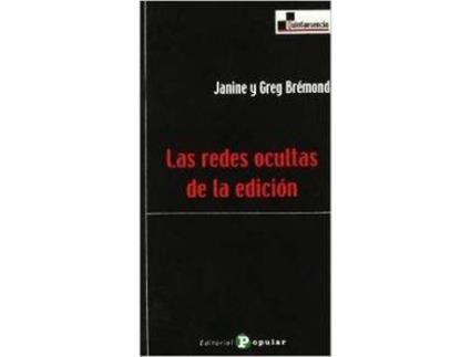 Livro Las Redes Ocultas De La Edición de Janine Y Greg BrÉmond