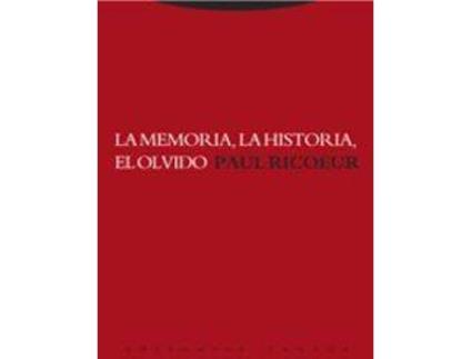 Livro La Memoria, La Historia, El Olvido