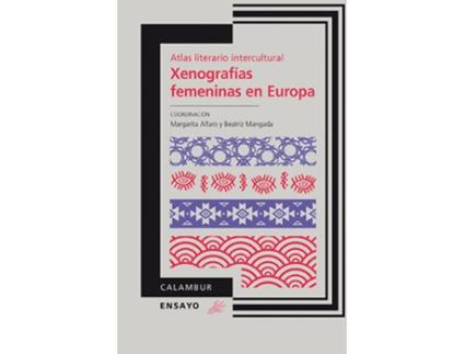 Livro Xenografias Femeninas En Europa