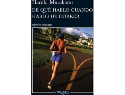 Livro De Qué Hablo Cuando Hablo De Correr de Haruki Murakami