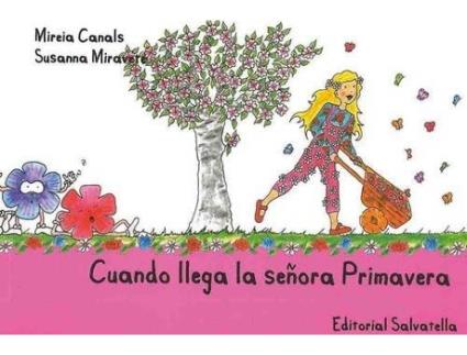 Livro Cuando Llega Señora Primavera